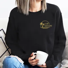 Club Tropicana Ladies Sweatshirt