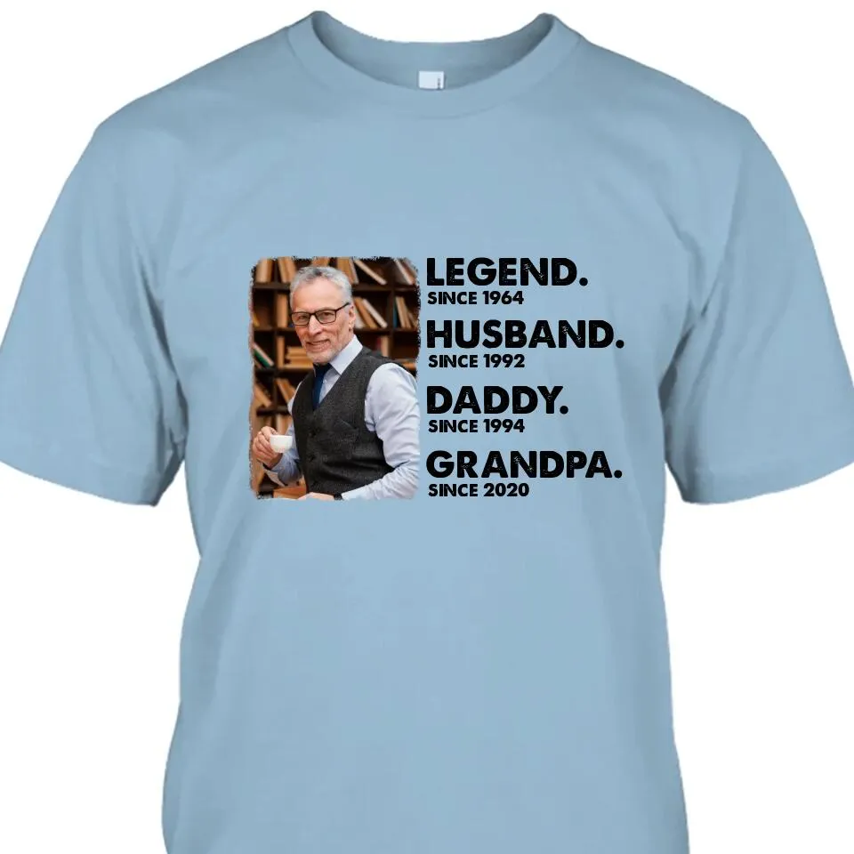 Legend Husband Daddy Grandpa - Custom Photo T-Shirt and Hoodie - Custom Gift for Father's Day, Christmas