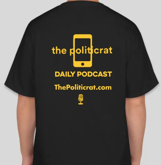The Politicrat Daily Podcast Believe In Yourself black unisex t-shirt